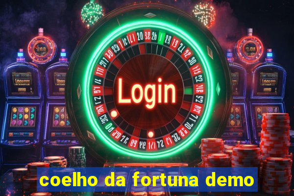 coelho da fortuna demo